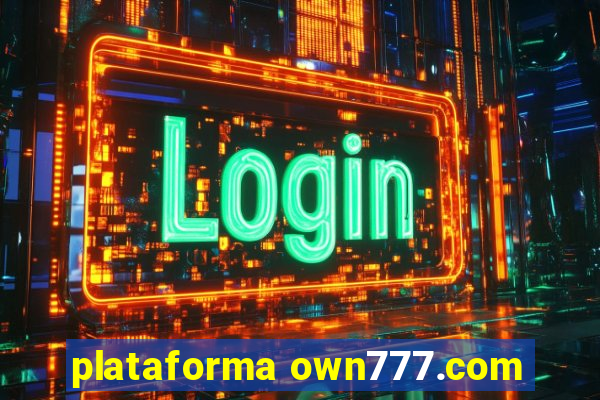 plataforma own777.com